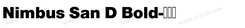Nimbus San D Bold字体转换